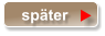 später