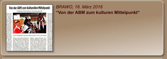 BRAWO, 18. März 2018 “Von der ABM zum kulturen Mittelpunkt“