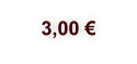 3,00 €