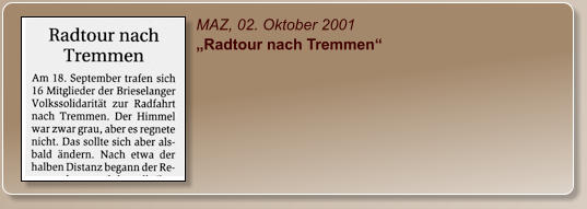 MAZ, 02. Oktober 2001 „Radtour nach Tremmen“